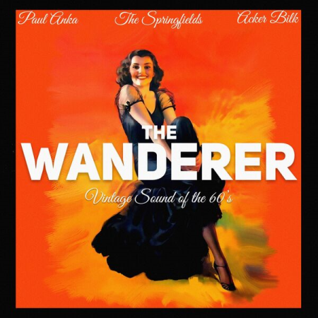 VA - The Wanderer (Vintage Sound of the 60's) (2022)