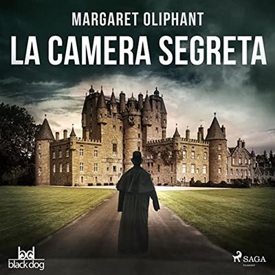 Margaret Oliphant - La camera segreta (2022) (mp3 - 128 kbps)