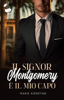Marie Kärsting - Il signor Montgomery è il mio capo (2024)