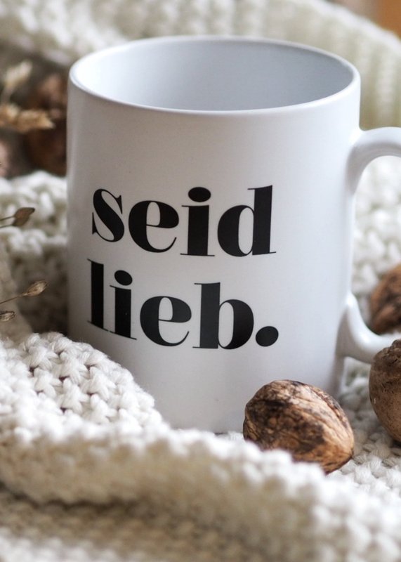 [Bild: seid-lieb-tasse.jpg]