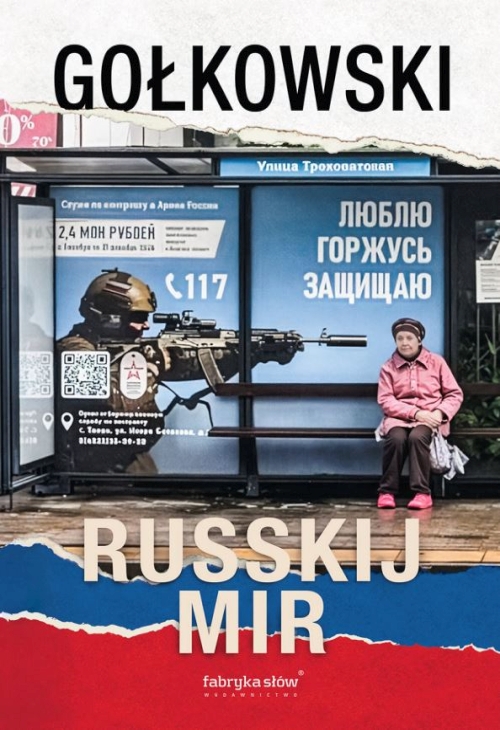 Michał Gołkowski - Russkij mir