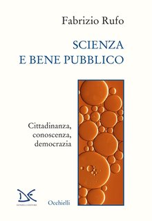 Fabrizio Rufo - Scienza e bene pubblico (2023)