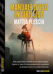 Mattia Plescia – Manuale d’uso in cirillico (2026)