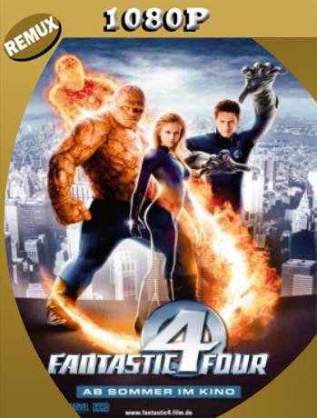 Fantastic Four (2005) Remux [1080p] [Latino] [GoogleDrive] [RangerRojo]