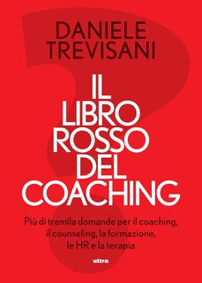 Daniele Trevisani - Il libro rosso del coaching (2024)