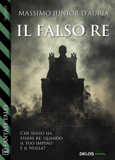 Massimo Junior D'Auria - Il falso re (2024)