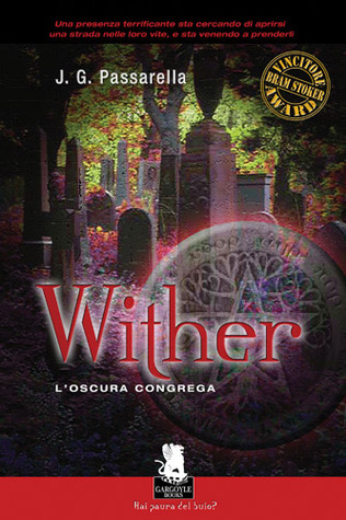 J. G. Passarella - Wendy Ward . Vol 1.  Wither (2005)