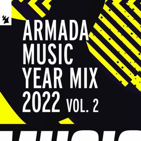 VA - Armada Music Year Mix 2022 Vol.2 (2022)