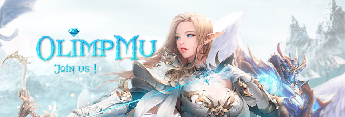 OlimpMU - 🔥NEW Edition 🔥 23.06.2023r - OlimpMU -x500-25%-S6.3 🔥 - RaGEZONE Forums