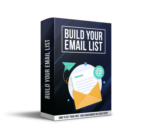 BUILD YOUR EMAIL LIST