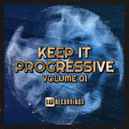 df7a4b31 a461 4f74 bfb0 00d2ea1db6d5 - VA - Keep It Progressive Vol.01 (2022)