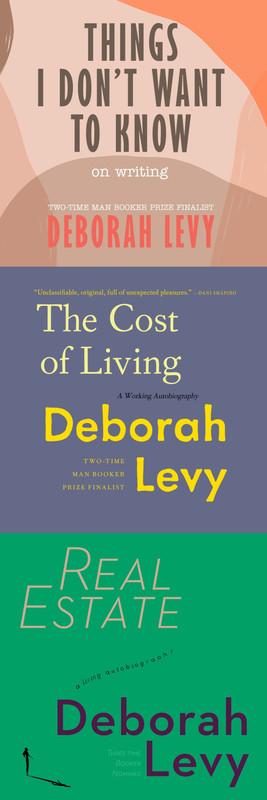  Deborah Levy  Living Autobiography Series
