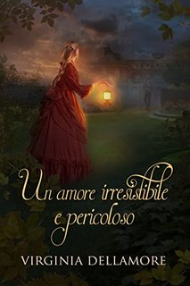 Virginia Dellamore - Un amore irresistibile e pericoloso (2022)