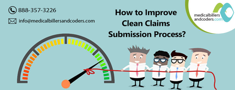 How to Improve Clean Claim Submission Process