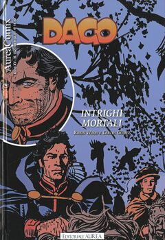 AureaComix 152 - Dago 172. Intrighi mortali (2024)