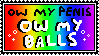 ow my balls