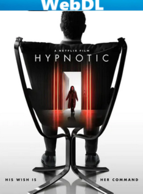 Hypnotic (2021) WEBDL 1080p x264 E-AC3+AC3 ITA ENG