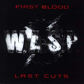[Image: w-a-s-p-first-blood-last-cuts-Cover-Art.jpg]