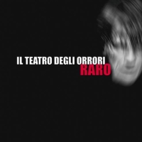 Il Teatro degli Orrori - Raro EP (2010) mp3 320 Kbps