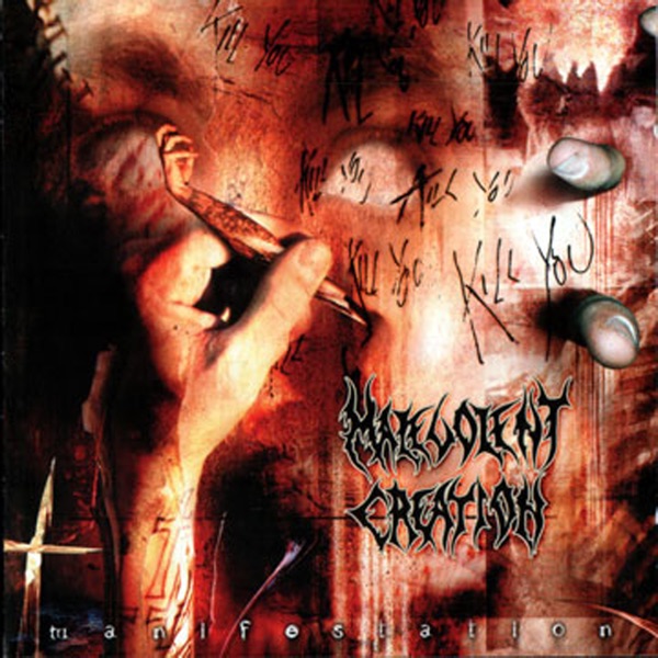 [Image: Malevolent-Creation-Manifestation-2000.jpg]