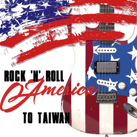 VA - Rock 'n' Roll America to Taiwan (2020) FLAC