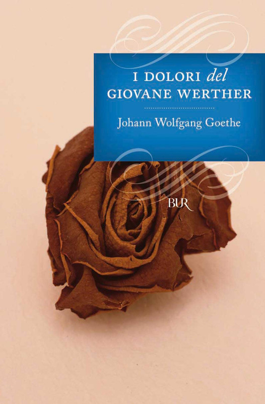 Wolfang Goethe - I dolori del giovane Werther (2013)