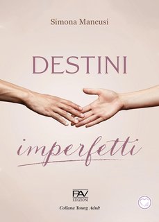 Simona Mancusi - Destini imperfetti (2024)