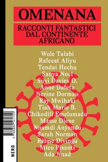 AA.VV. - Omenana. Racconti fantastici dal continente africano (2023)