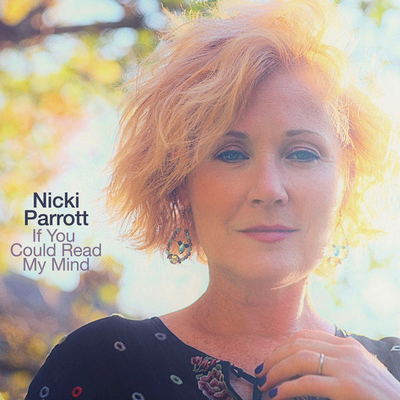 Nicki Parrott - If You Could Read My Mind (2021) [WEB, CD-Quality + Hi-Res]