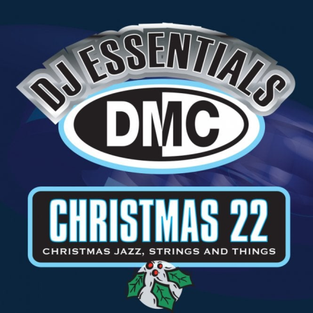 VA - DMC DJ Essentials Christmas 22 (2018)