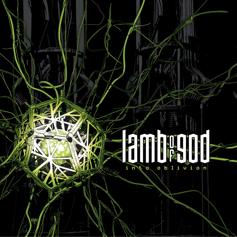 Lamb Of God ; Into Oblivion Lamb Of God ; Into Oblivion