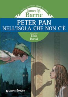 James Matthew Barrie - Peter Pan nell'Isola che non c'è (2010)