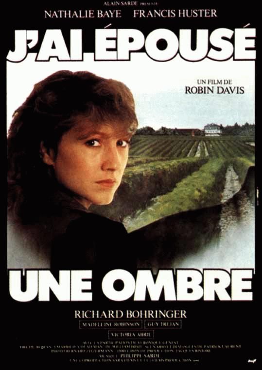 J'ai épousé une ombre (1983)