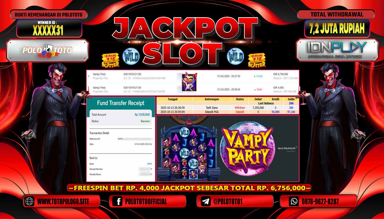 POLOTOTO JACKPOT SLOT VAMPY PARTY Rp.7.200.000,- LUNAS