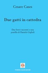 Cesare Cases – Due gatti in cattedra (2026)