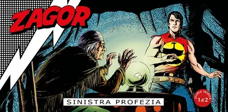Le Strisce Di Zagor – Volume 1 – Sinistra Profezia