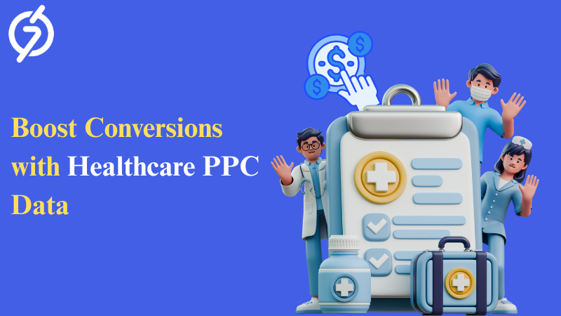 Healthcare PPC Advertising Data-Driven