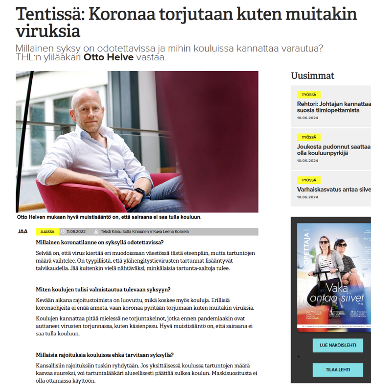 Ruutukaappaus Opettaja-lehden haastattelusta elokuussa 2022, jossa Otto Helveen mukaan "koronaa torjutaan kuten muitakin viruksia"