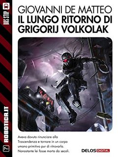 Giovanni De Matteo - Il lungo ritorno di Grigorij Volkolak (2014)