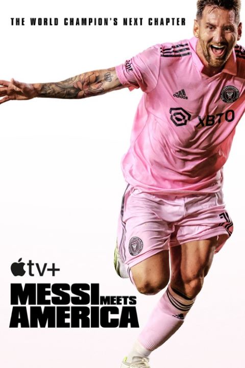 Messi przedstawia się Ameryce / Messi Meets America (2023) (Sezon 1) PLSUB.1080p.ATVP.WEB-DL.DDP5.1.Atmos.H.264-NHTFS / Napisy PL