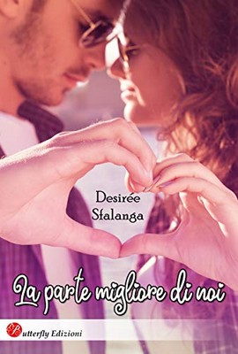 Desirée Sfalanga - La parte migliore di noi (2019)