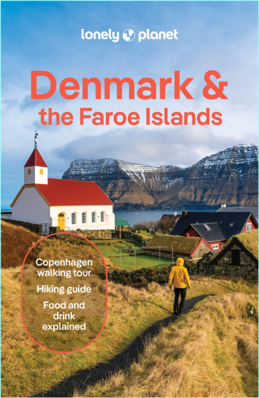 Lonely Planet Denmark & The Faroe Islands 10th Edition (Lonely Planet)