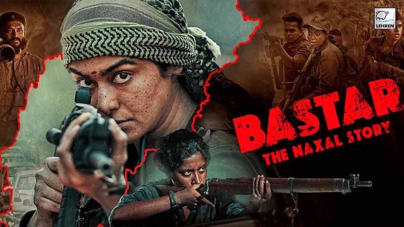 Bastar: The Naxal Story (2024)