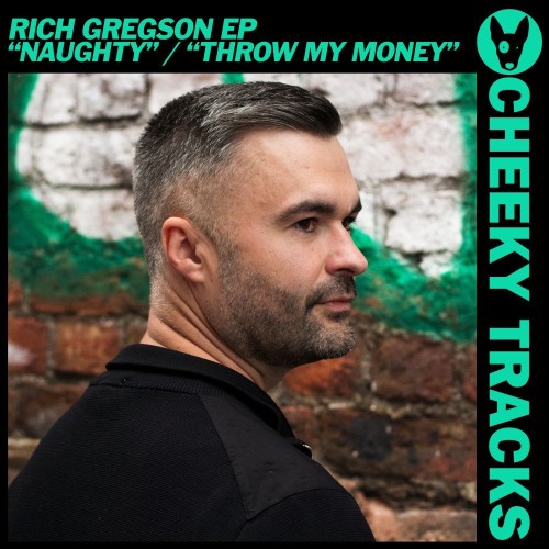 Rich Gregson - Naughty / Throw My Money (2026)