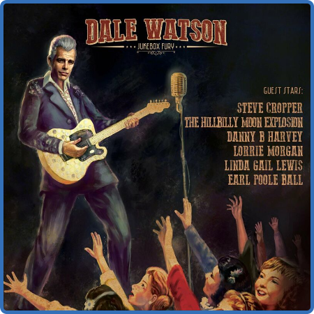 Dale Watson - Jukebox Fury (2022)