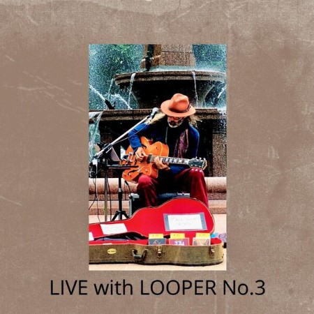 Markus K - LIVE With LOOPER No.3 (2025)