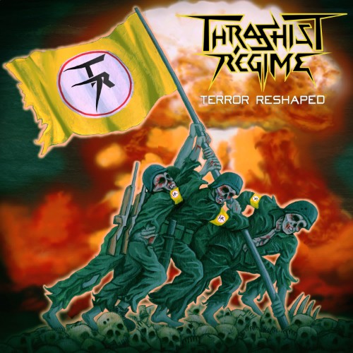 Thrashist Regime - Terror Reshaped (2026) FLAC