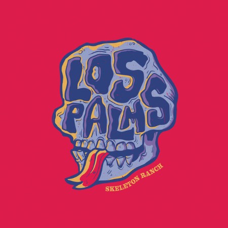 Los Palms - Skeleton Ranch (2022)