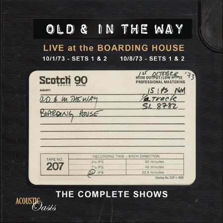 Old & In The Way - The Complete Boarding House Shows (2008)