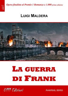 Luigi Maldera - La guerra di Frank (2024)